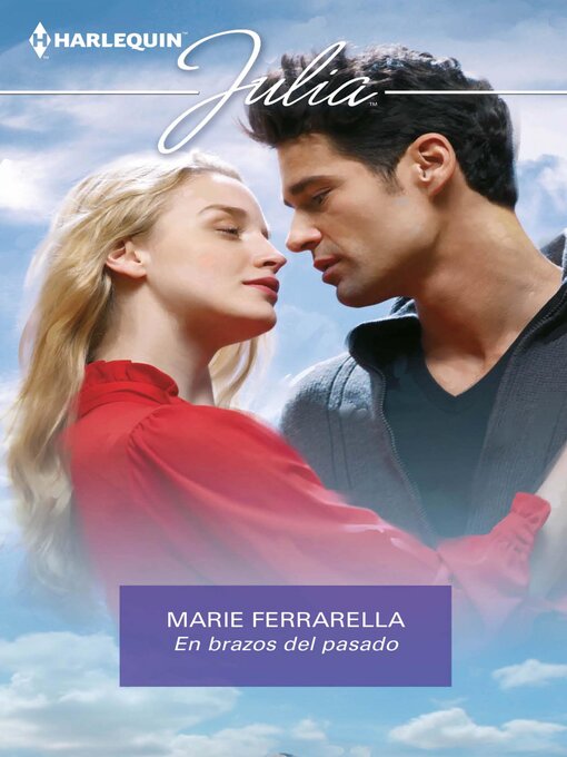 Title details for En brazos del pasado by Marie Ferrarella - Available